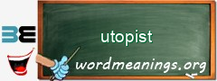WordMeaning blackboard for utopist